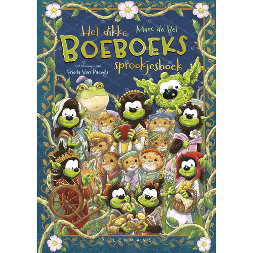 Het dikke Boeboekssprookjesboek van Marc de Bel Het dikke Boeboekssprookjesboek van Marc de Bel