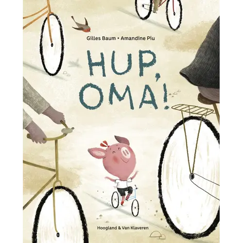 Hoogland & Van Klaveren Hup, oma!, een prentenboek over samen leren fietsen