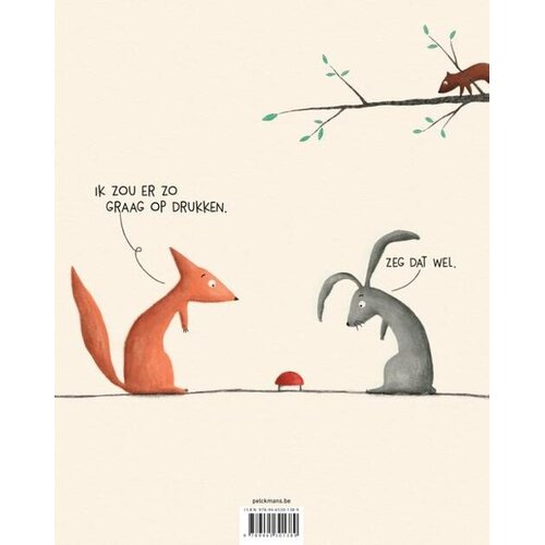 Pelckmans Druk niet op die rode knop!, een grappig prentenboek voor kleuters