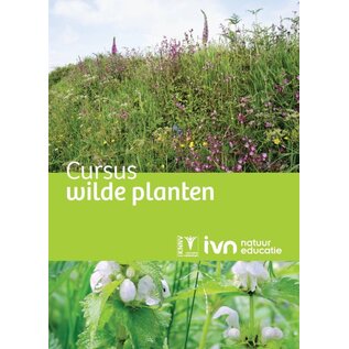 IVN IVN Cursusboek - wilde planten