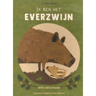 Hoogland & van Klaveren Boek 'Ik ben het everzwijn'