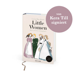 Little Women (mit Kera Till-Signatur)