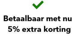 Betaalbaar met nu 5% extra korting