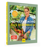 "Homefarming – Das Kochbuch” von Judith Rakers