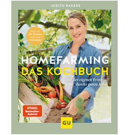 "Homefarming – Das Kochbuch” von Judith Rakers