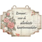 Creatief Art Zomaar... Voor de allerbeste kaartenmaakster