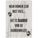 Creatief Art Spreukenbordje: Mijn ramen zijn niet vies... Het is kunst van de hondenneus! | Houten Tekstbord