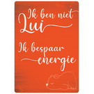 Creatief Art Spreukenbordje: Ik Ben Niet Lui... Ik Bespaar Energie! | Houten Tekstbord