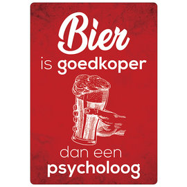 Creatief Art Spreukenbordje: Bier Is Goedkoper Dan Een Psycholoog! | Houten Tekstbord