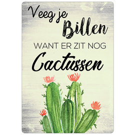 Creatief Art Spreukenbordje: Veeg Je Billen, Want Er Zit Nog Cactussen! | Houten Tekstbord