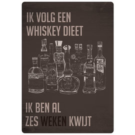 Creatief Art Spreukenbordje: Ik Volg Een Whiskey Dieet, Ik Ben Al Zes Weken Kwijt! | Houten Tekstbord