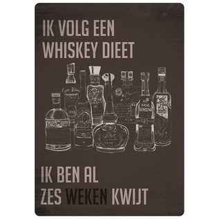 Creatief Art Spreukenbordje: Ik Volg Een Whiskey Dieet, Ik Ben Al Zes Weken Kwijt! | Houten Tekstbord