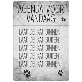 Creatief Art Spreukenbordje: Agenda Voor Vandaag: Laat De Kat Binnen. | Houten Tekstbord