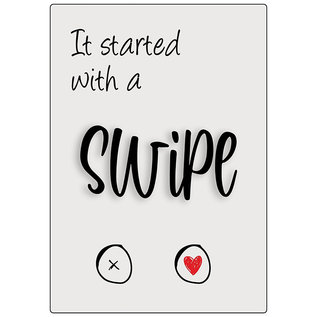 Creatief Art Spreukenbordje: It started with a swipe! | Houten Tekstbord