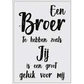 Creatief Art Spreukenbordje: Een broer te hebben zoals jij is een groot geluk voor mij! | Houten Tekstbord