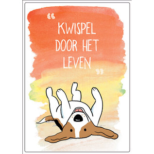 Creatief Art Spreukenbordje: Kwispel door het leven! | Houten Tekstbord