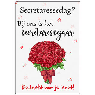 Creatief Art Spreukenbordje: Secretaressedag? Bij ons is het secretaressejaar! | Houten Tekstbord