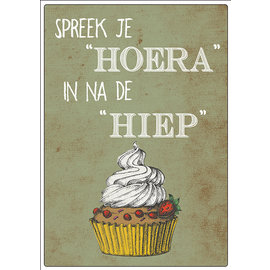 Creatief Art Spreukenbordje: Spreek je "Hoera" in na de "hiep"! (Verjaardag) | Houten Tekstbord