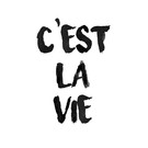 Creatief Art Spreukenbordje: C'est la vie | Houten Tekstbord