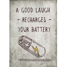 Creatief Art Spreukenbordje: A good laugh recharges your battery! | Houten Tekstbord