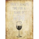 Creatief Art Spreukenbordje: There's always time for a glass of wine | Houten Tekstbord