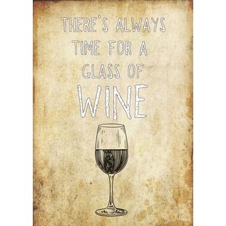 Creatief Art Spreukenbordje: There's always time for a glass of wine | Houten Tekstbord