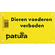 Patura Waarschuwingsbord "Dieren voederen verboden" Patura Waarschuwingsbord "Dieren voederen verboden"