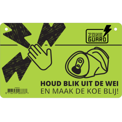ZoneGuard Waarschuwingsbord "Pas op schrikdraad en blikverbod" ZoneGuard Waarschuwingsbord "Pas op schrikdraad en blikverbod"