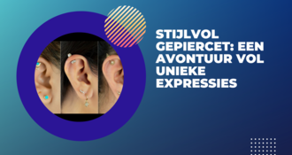 Stijlvol gepiercet: Een avontuur vol unieke expressies