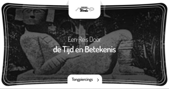 Tongpiercings: Een Reis Door de Tijd en Betekenis