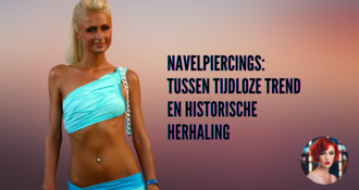 Navelpiercings: Een Tijdloze Trend