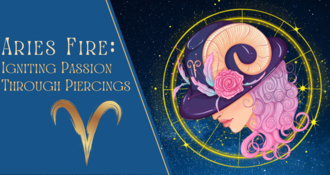 Aries Fire: Igniting Passion Through Piercings