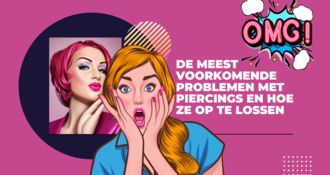 De Meest Voorkomende Problemen met Piercings en Hoe Ze op te Lossen
