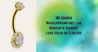 18K Gouden Navelpiercing met Lab-Gemaakte Diamant – Luxe, Veilig en Tijdloos
