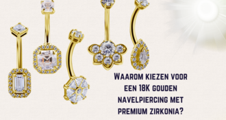 Waarom kiezen voor een 18K gouden navelpiercing met premium zirkonia?
