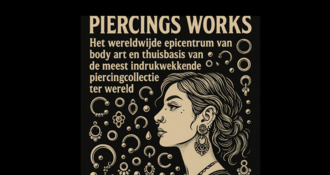 Piercings Works – Het wereldwijde epicentrum van body art en thuisbasis van de meest indrukwekkende piercingcollectie ter wereld