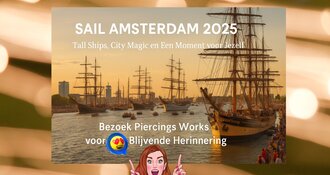 SAIL Amsterdam 2025: Tall Ships, City Magic en Een Moment voor Jezelf