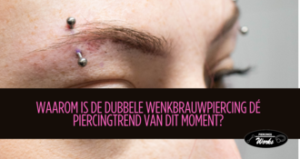 Waarom is de dubbele wenkbrauwpiercing dé piercingtrend van dit moment?