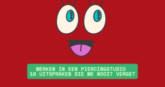 Werken in een Piercingstudio: 10 Uitspraken die We Nooit Verget