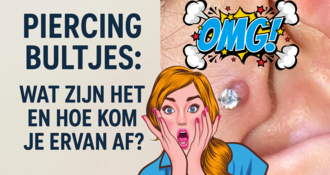 Piercing Bultjes: Wat Zijn Het en Hoe Kom Je Ervan Af?