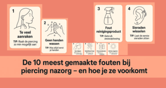 De 10 meest gemaakte fouten bij piercing nazorg – en hoe je ze voorkomt