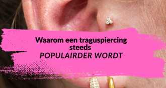 De piercing die steeds geliefder wordt: waarom een traguspiercing bij Piercings Works een stille bestseller is