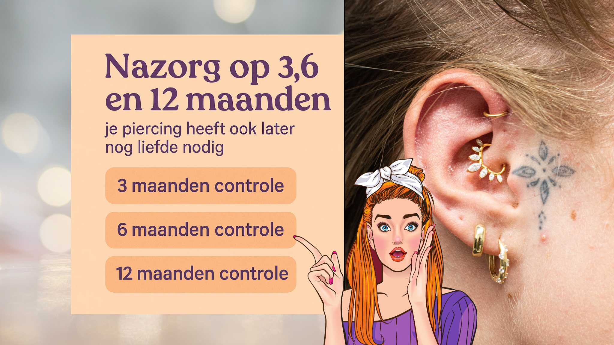 Nazorg op 3, 6 en 12 maanden: je piercing heeft ook later nog liefde nodig