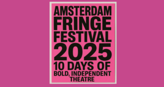 Amsterdam Fringe Festival 2025: A 10-Day Celebration of Independent Theatre & Arts in September