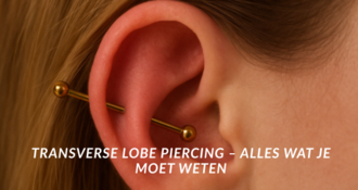 Transverse Lobe Piercing – alles wat je moet weten