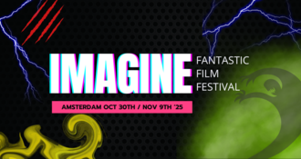 Imagine Film Festival Amsterdam 2025: Your Gateway to Fantasy, Sci-Fi & Horror