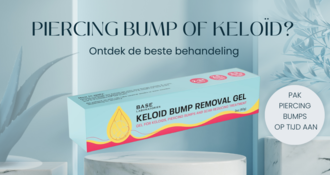 Piercing bump of keloïd? Ontdek de beste behandeling