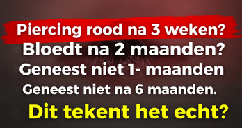 Piercing rood na 3 weken? Bloedt na 2 maanden? Geneest niet na 6 maanden? Dit betekent het echt.