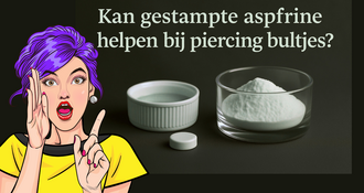 Hoe verwijder je een “Piercing Bump” – natuurlijk, zacht én effectief