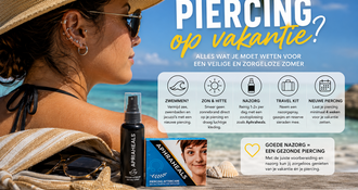 Piercing op vakantie – Alles wat je moet weten voor een zorgeloze zomer